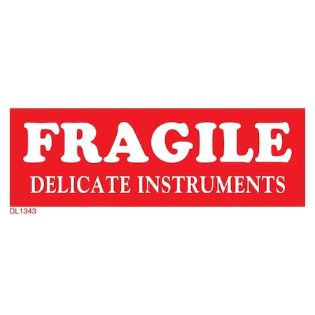 Decker Tape Products Label, DL1343, FRAGILE DELICATE INSTRUMENTS, 1-1/2" X 4" DL1343